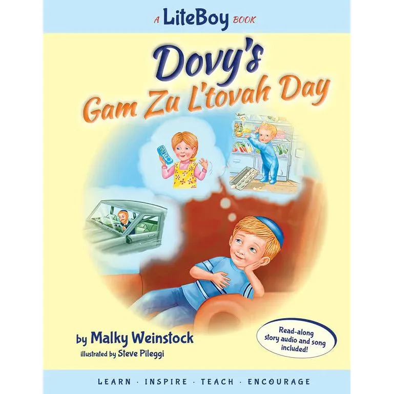 A Lite Boy Dovy's Gam Zu L'tovah Day By Malkie Weinstock