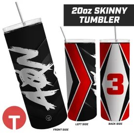 All Or Nothing - 20oz Skinny Tumbler